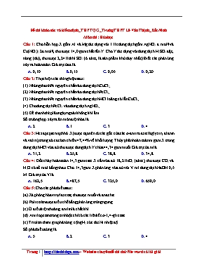Đề thi khảo sát và kiểm định THP Quốc gia môn Hóa học - Trường THPT Lê Văn Thịnh